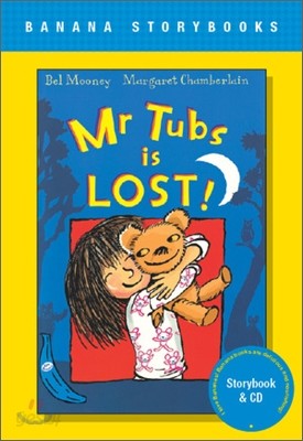 Banana Storybook Blue L8 : Mr. Tubs Is Lost! (Book &amp; CD)