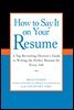 How to Say It on Your Resume
