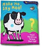 Make Me Say Moo! (Cloth Book)