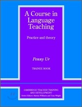 A Course in Language Teaching Trainee Book