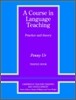 A Course in Language Teaching Trainee Book