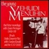 젊은 메뉴힌의 1928-29년 Victor 레코딩 - 브루흐: 바이올린 협주곡 / 헨델: 기도 / 르클레어: 사라방드와 탕부랭 (The Young Yehudi Menuhin Victor Recording)