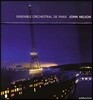 John Nelson 베토벤: 교향곡 1-9번 전곡집 (Beethoven: Complete Symphonies Nos.1-9) 존 넬슨 , 파리 오케스트라 앙상블