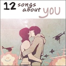 12 Songs About You