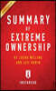 Summary of Extreme Ownership: by Jocko Willink and Leif Babin Includes Analysis