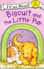 [I Can Read] My First : Biscuit and the Little Pup