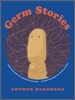 Germ Stories