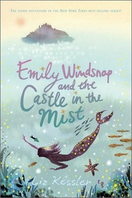 Emily Windsnap and the Castle in the Mist