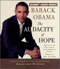 The Audacity of Hope: Thoughts on Reclaiming the American Dream