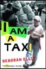 I Am a Taxi