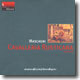 Mascagni : Cavalleria Rusticana - Complete