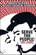 Serve the People!