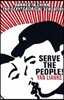 Serve the People!