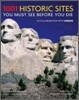 1001 Historic Sites You Must See Before You Die