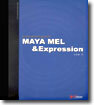 programming with MAYA MEL & Expression