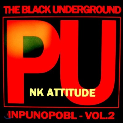 The Black Underground - Punk Attitude