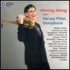 하비 피텔의 색소폰 편곡 연주집 - 자크 이베르 / 알비노니 / 라흐마니노프 (Moving Along with Harvey Pittel - Jacques Ibert / Albinoni / Rachmaninov)