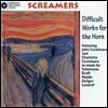 John Cerminaro 프렌치 혼을 위한 초절기교 작품집 (Screamers - Difficult Works for the Horn - Schumann / Kraft / Haydn / Steiger / Lazarof)