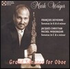 Mark Weiger 오보에를 위한 그랜드 소나타집 - 프랑수아 드비엔느 / J.C.M. 비데르케르 (Grand Sonatas For Oboe - Francois Devienne / Jacques Christian Michel Widerkehr)