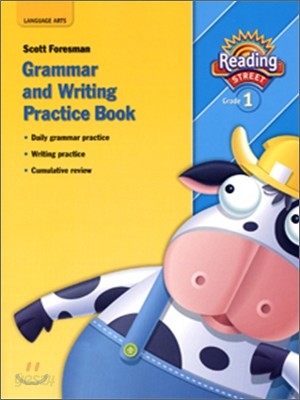 Scott Foresman Reading Street 1 : Grammar &amp; Writing Practice Book (2007)