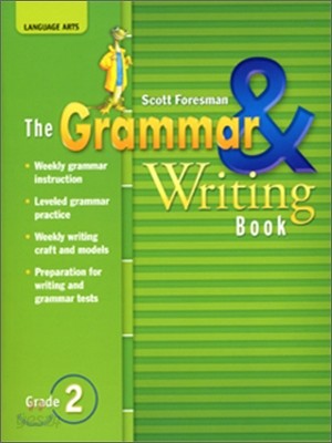 Scott Foresman Reading Street 2 : Grammar &amp; Writing Book (2007)