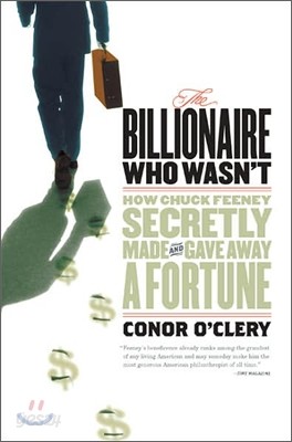 The Billionaire Who Wasn&#39;t