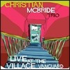 Christian McBride Trio (크리스찬 맥브라이드 트리오) - Live At The Village Vanguard [2LP, 180g Double Gatefold LP, Free Digital Download]