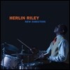 Herlin Riley (헤린 라일리) - New Direction