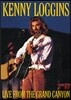 Kenny Loggins - Live From The Grand Canyon