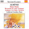 Guillermo Gonzales 알베니즈: 여행의 추억, 나바라 외 (Albeniz: Piano Music - Recuerdos De Viaje, Navarra)
