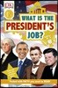 What Is the President's Job?