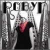 Robyn - Robyn