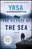 The Silence of the Sea: A Thriller
