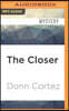 The Closer