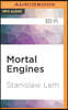 Mortal Engines