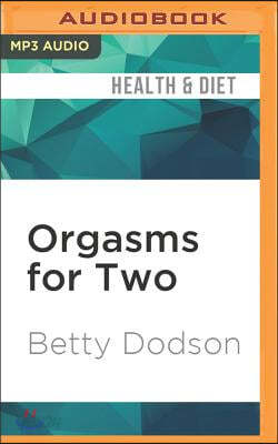 Orgasms for Two: The Joy of Partnersex