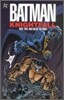Batman : Knightfall - Part 2 Who Rules the Night
