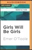 Girls Will Be Girls