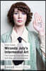 Miranda July's Intermedial Art: The Creative Class Between Self-Help and Individualism