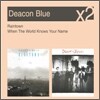 [YES24 단독] Deacon Blue - Raintown + When The World Knows Your Name (New Disc Box Sliders Series)