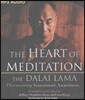 The Heart of Meditation: Discovering Innermost Awareness