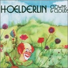 Hoelderlin - Clowns & Clouds