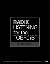 RADIX LISTENING for the TOEFL iBT