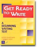 Get Ready to Write : A Beginning Writing Text