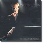 Richard Clatderman - Mysterious Eternity