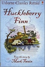 Usborne Classics Retold 엣센셜편 : Huckleberry Finn