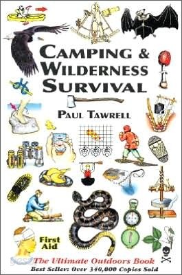 Camping &amp; Wilderness Survival