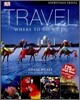Travel : Where to Go When