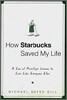 How Starbucks Saved My Life