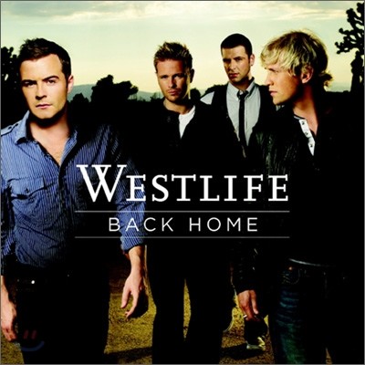 Westlife - Back Home